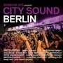 Bermuda 2012 Presents City Sound Berlin