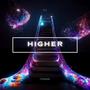 Higher (feat. YLS OFFICIAL) [Explicit]