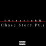 Chase Story Pt. 1 (Explicit)