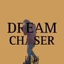 Dream Chaser (Explicit)