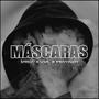 Mascaras (feat. Matishy) [Explicit]