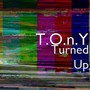 Turned Up (Explicit)