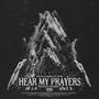 Hear My Prayers (feat. ATTAM)