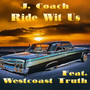 Ride Wit Us (Explicit)