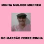 Minha Mulher Morreu (Explicit)