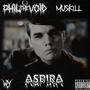 ASPIRA (feat. Muskill) [Explicit]