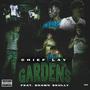 Gardens (feat. $hawn $kully) [Explicit]