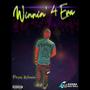 Winnin' 4 Eva (Explicit)