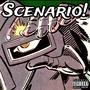 Scenario! (feat. Weeone) [Explicit]