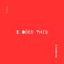 I Does This (Explicit)