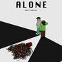 ALONE (feat. Chiller) [Explicit]