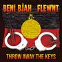 Throw Away The Keys (feat. Flewnt) [Explicit]