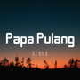 Papa Pulang