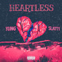 Heartless (Explicit)