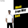 Music from Way Back (Explicit)