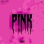 P!NK (Explicit)