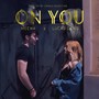 On you