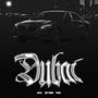 Dubai (feat. Joey Oubre & Yeraa) [Explicit]