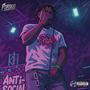 Anti-Social (Explicit)