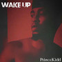 Wake Up (Explicit)