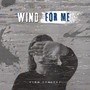 Wind for me (Instrumental Version)