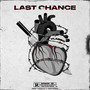 Last Chance (Explicit)