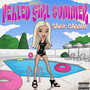 Healed Girl Summer (Explicit)