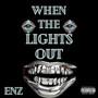 When the Lights Out (Explicit)