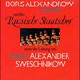 Boris Alexandrow Ensemble und der russische Staatschor