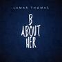 B About Her (Explicit)