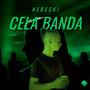 Cela Banda (Special) [Explicit]