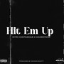 Hit Em Up (Explicit)