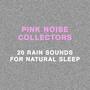 20 Rain Sounds for Natural Sleep