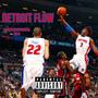 Detroit Flow (Explicit)