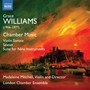 WILLIAMS, G.: Chamber Music (M. Mitchell, London Chamber Ensemble)