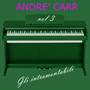 Gli intramontabili - andrè carr, vol. 3