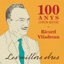 Centenari Ricard Viladesau. Les Millors Obres