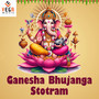 Ganesha Bhujanga Stotram