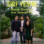 Sirf Yeshu (feat. Santosh Nair)