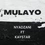 Mulayo (feat. KayStar)