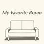 My Favorite Room