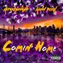 Comin' Home (feat. Arun Desai) [Explicit]