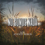 No somos nada (Live)