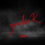 ZombieK (Explicit)