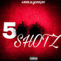 500 SHOTZ (Explicit)