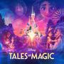 Tales Of Magic (feat. Cast – Disneyland Paris) [Post-Show Version]