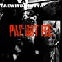 Pay dat fee (feat. Taewitdacutta) [Explicit]