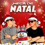 MEGA DE NATAL (Explicit)