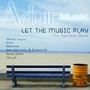 Let the Music Play (The Remixes Serie)