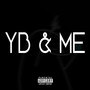 Yb & Me (Explicit)